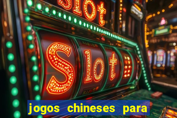 jogos chineses para ganhar dinheiro